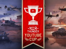 Битва блогеров War Thunder YouTube Cup состоится в эти выходные - изображение 1