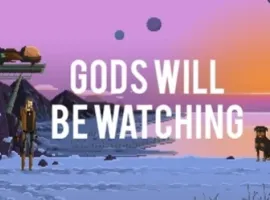 Gods Will Be Watching - изображение 1