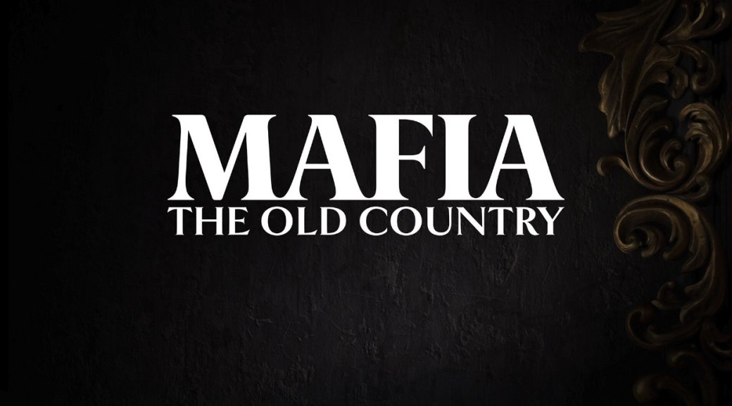 Галерея Страница Mafia: The Old Country в Steam раскрыла первые скриншоты и русскую озвучку - 5 фото