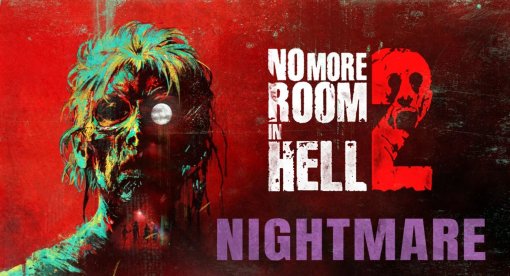 К зомби-шутеру No More Room in Hell 2 выпустили обновление Nightmare