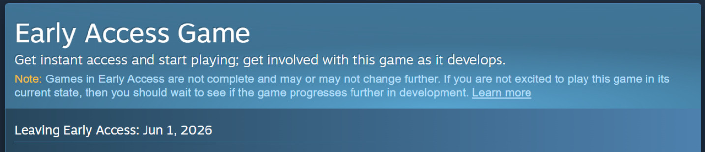 Пример указания даты выхода из раннего доступа. Источник: [Valve](https://store.steampowered.com/news/group/4145017/view/500597484211404992?l=russian)