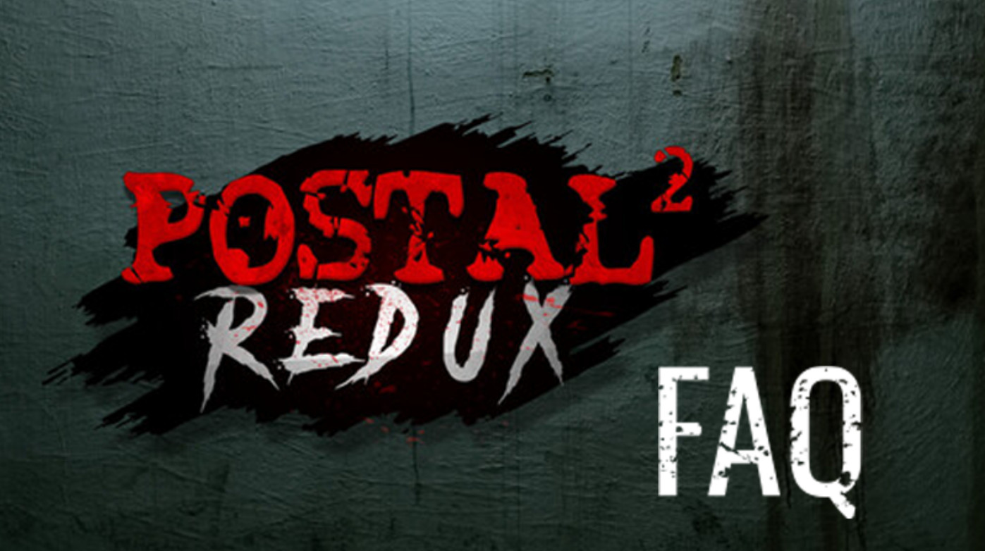 Postal 2 Redux: что ждёт поклонников культового шутера?