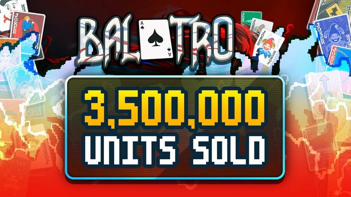 Продажи карточного рогалика Balatro превысили 3,5 млн копий - изображение 1 Продажи карточного рогалика Balatro превысили 3,5 млн копий - фото 1