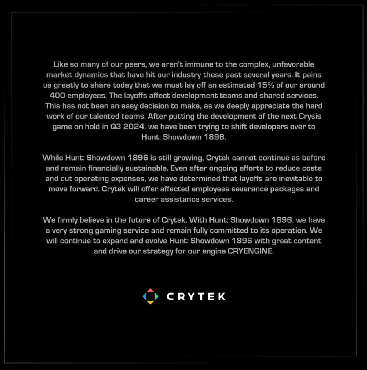  Crytek приостанавливает разработку Crysis 4 из-за неблагоприятной динамики в игровой индустрии.
