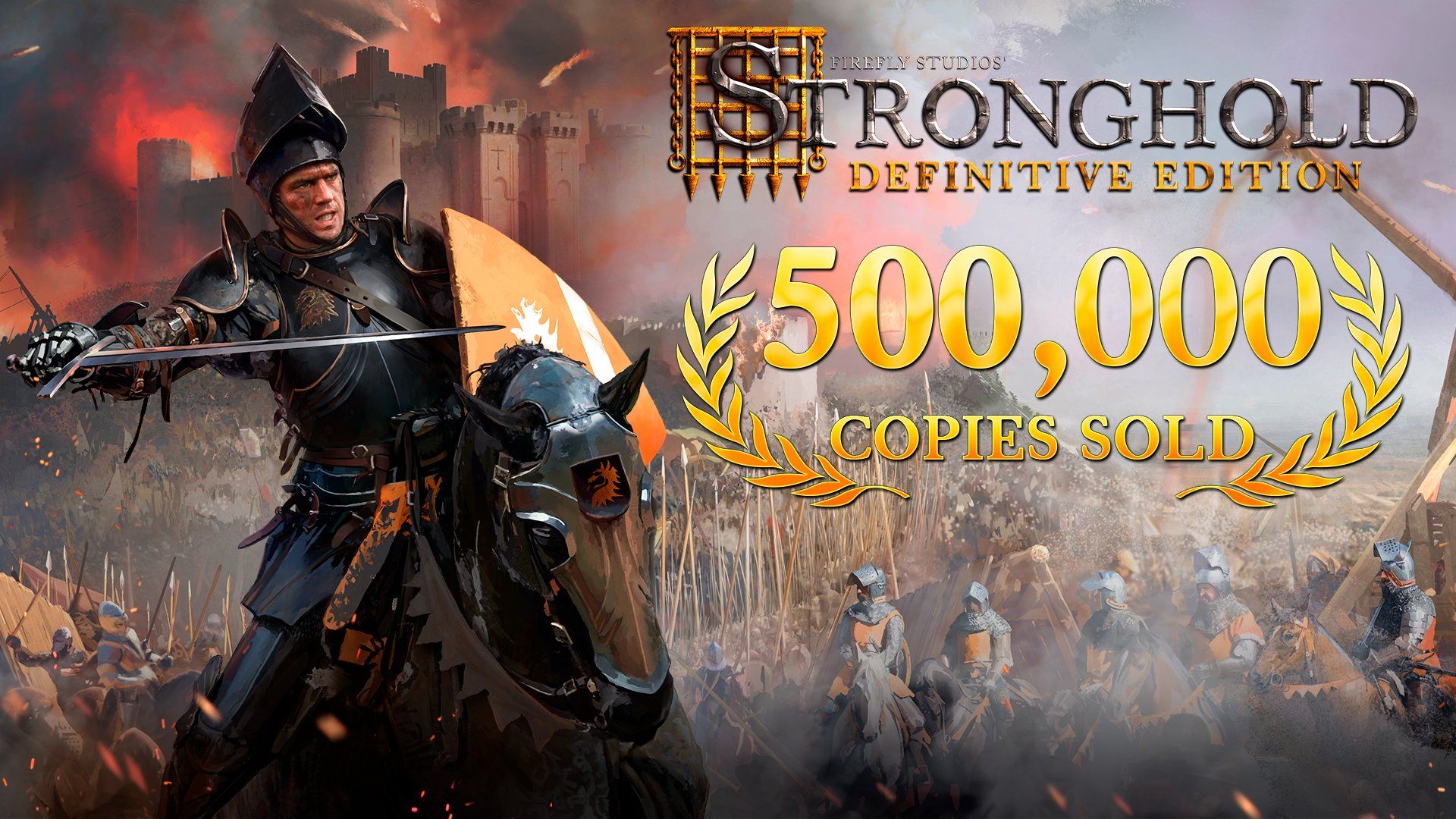 Тираж Stronghold: Definitive Edition шагнул за полмиллиона - изображение 1 Тираж Stronghold: Definitive Edition шагнул за полмиллиона - фото 1