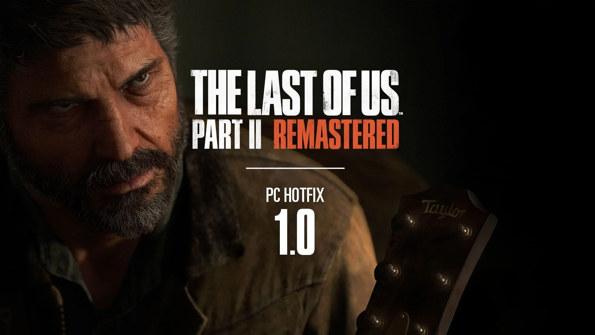 Разработчики выпустили первый хотфикс для ПК-версии The Last of Us: Part II Remastered.
