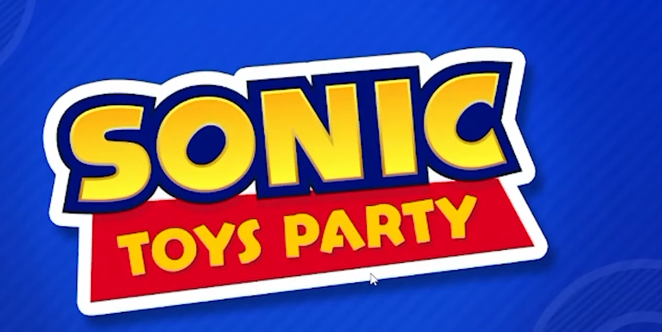 Sonic Toys Party