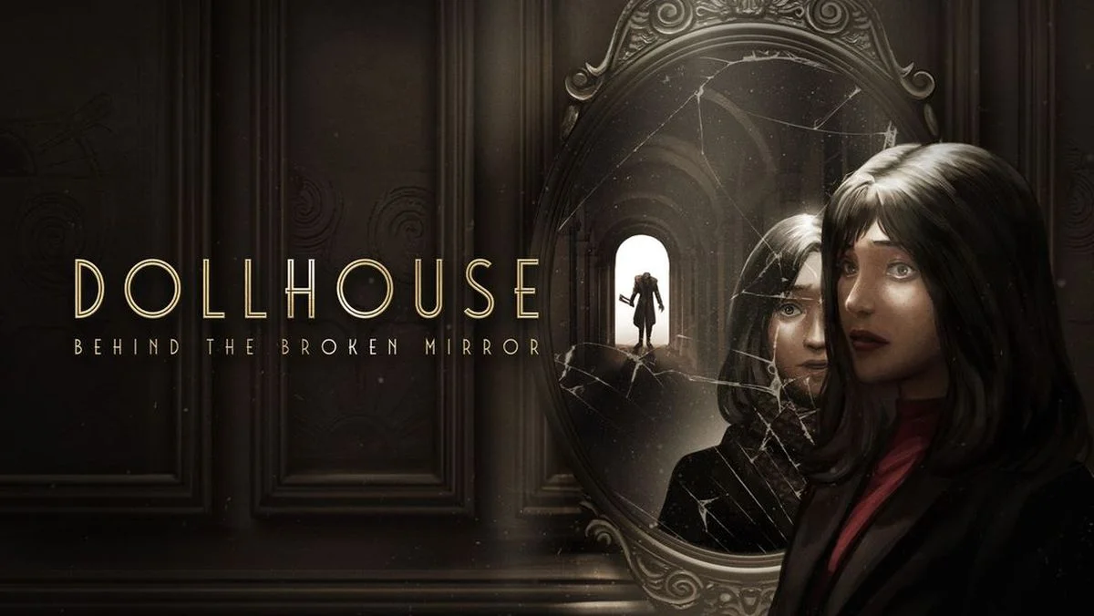 Dollhouse: Behind the Broken Mirror - обзоры и оценки игры, даты выхода  DLC, трейлеры, описание