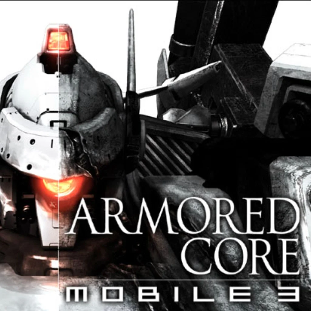 Armored Core Mobile 3 Armored Core Mobile 3