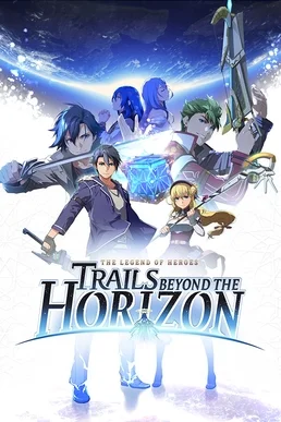 The Legend of Heroes: Trails Beyond the Horizon