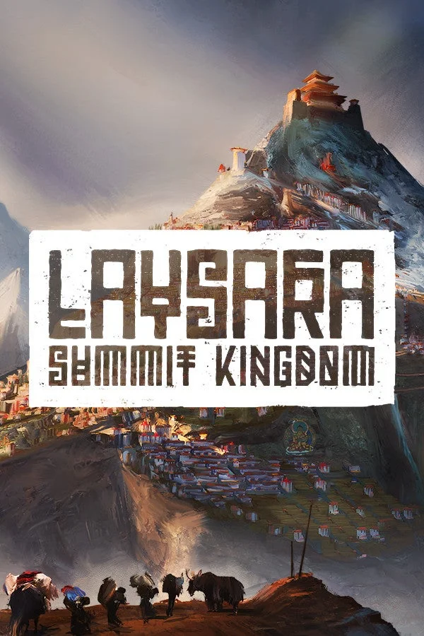 Laysara: Summit Kingdom Laysara: Summit Kingdom