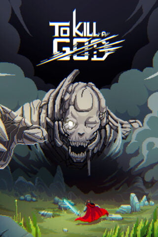 To Kill a God To Kill a God
