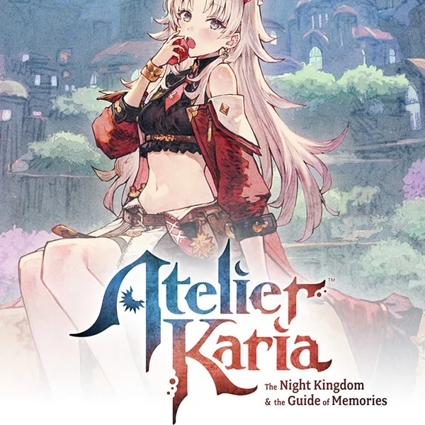 Atelier Karia: The Night Kingdom & the Guide of Memories