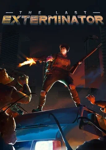 The Last Exterminator The Last Exterminator