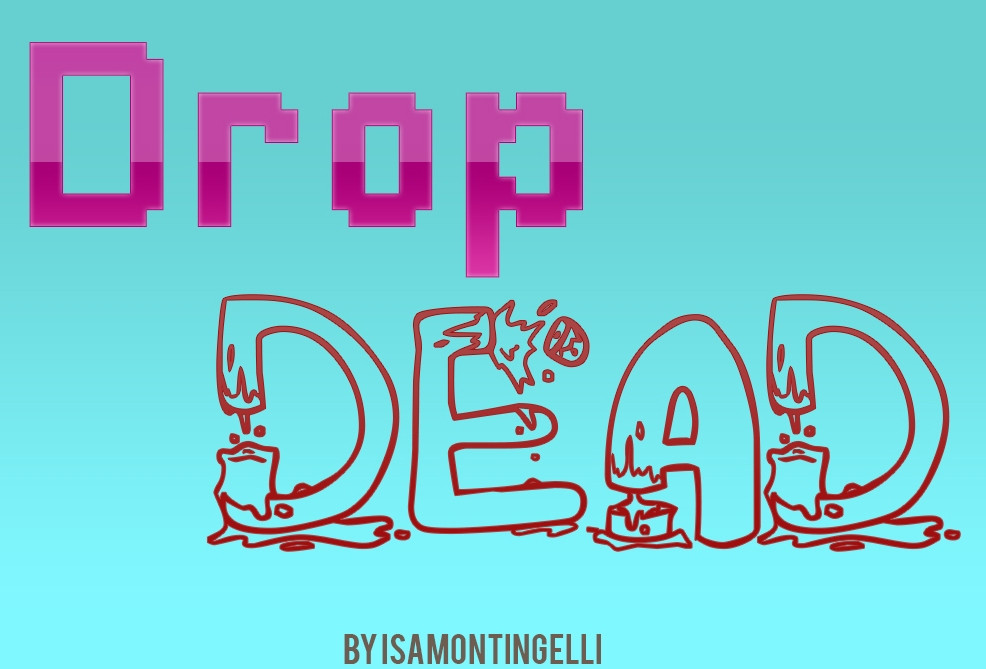 Drop Dead (itch) - кадр 1
