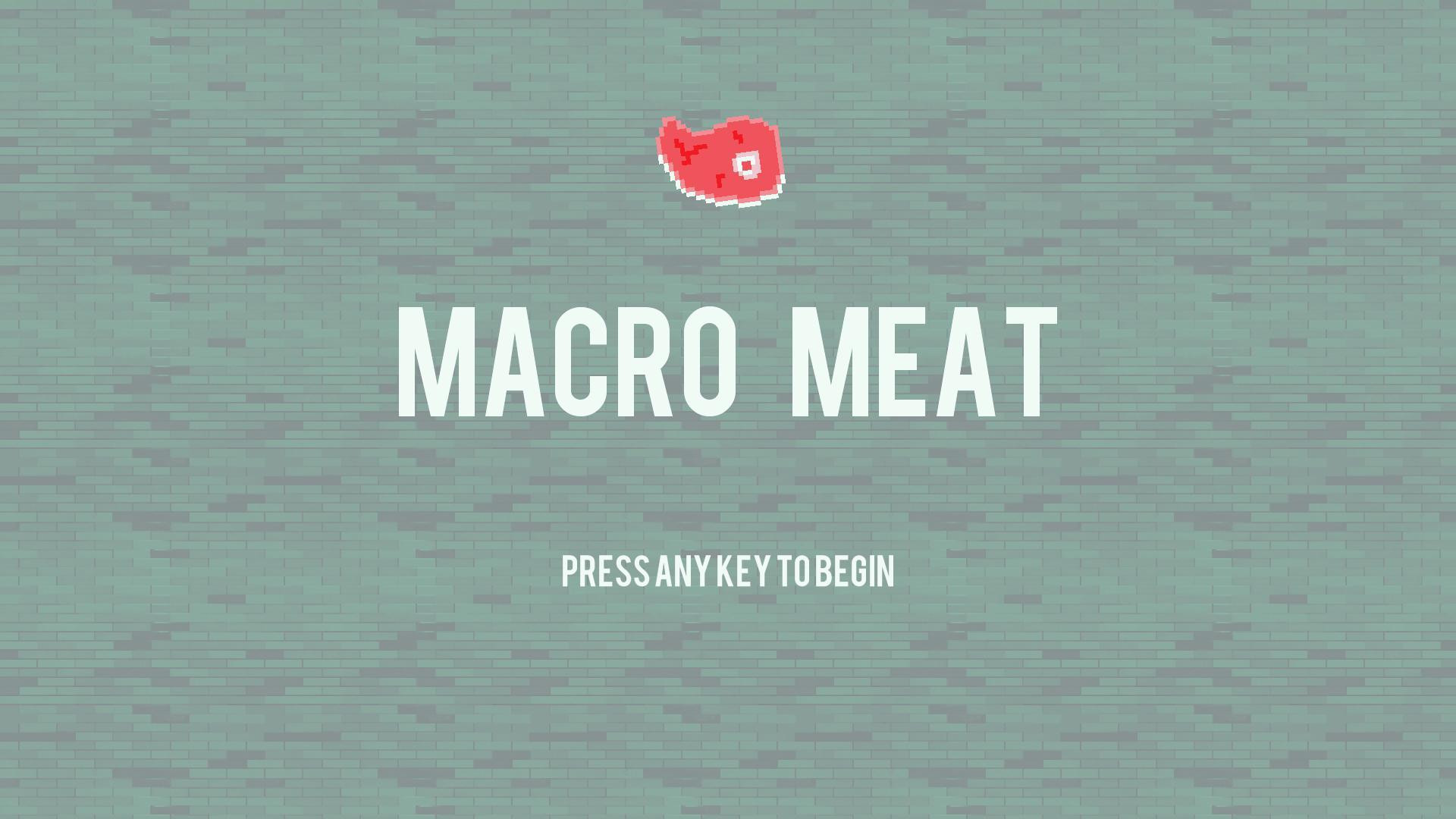 Macro Meat (itch) - кадр 1