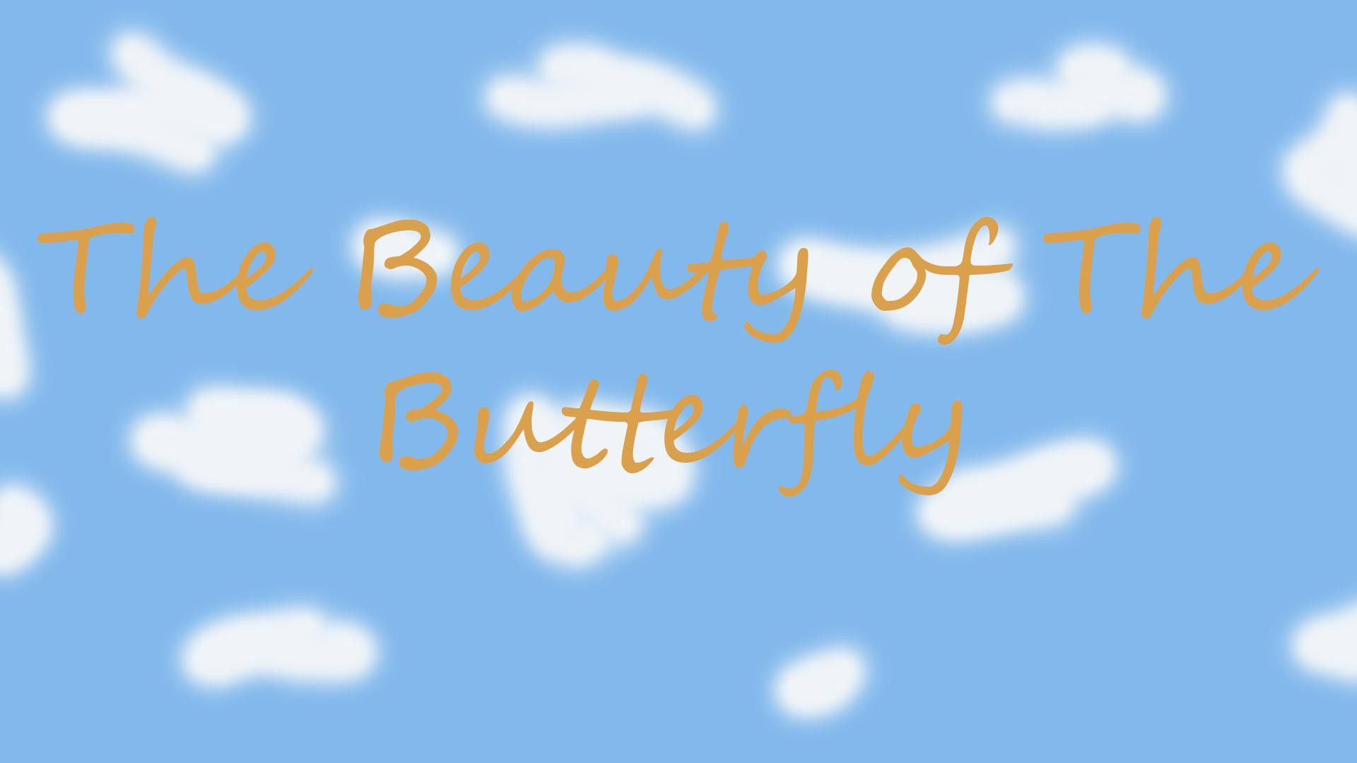 The Beauty of The Butterfly (itch) - кадр 1