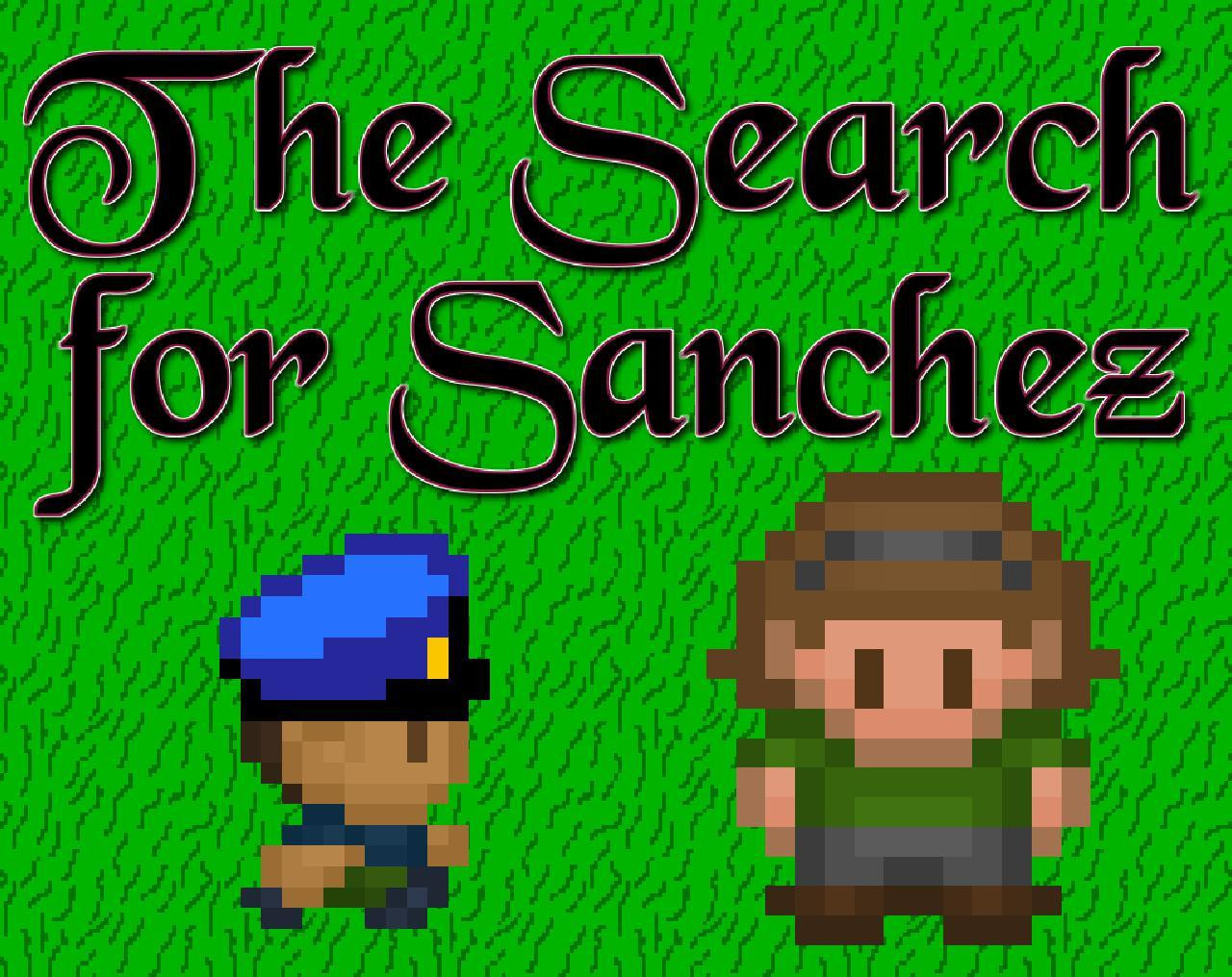 The Search for Sanchez (itch) - кадр 1