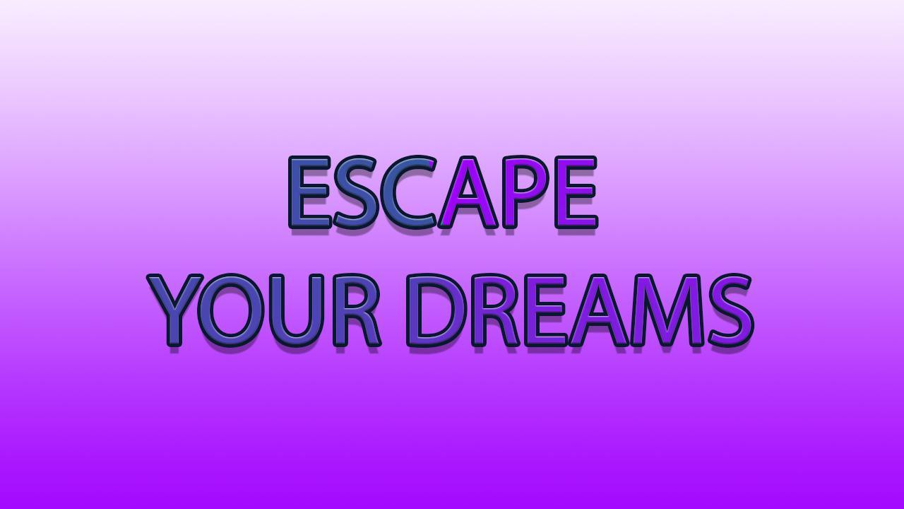 Escape Your Dreams (itch) - кадр 1