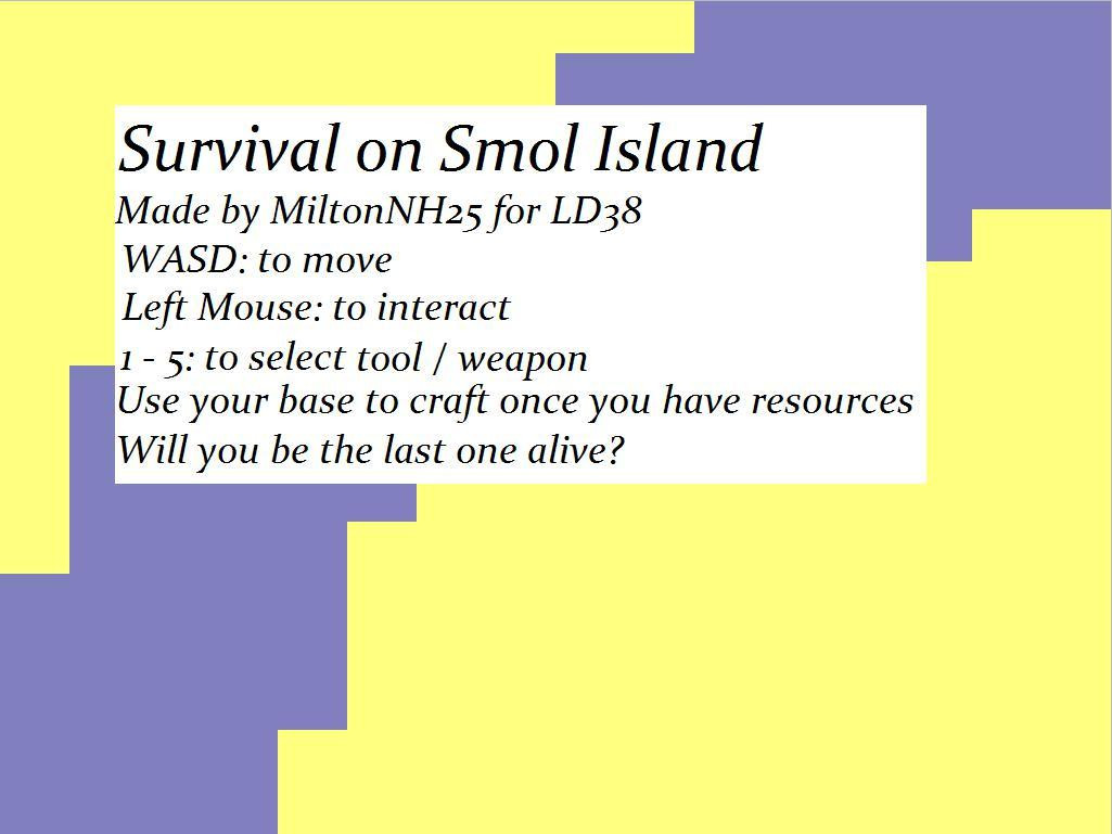 Survival on Smol Island LD38 (itch) - кадр 1