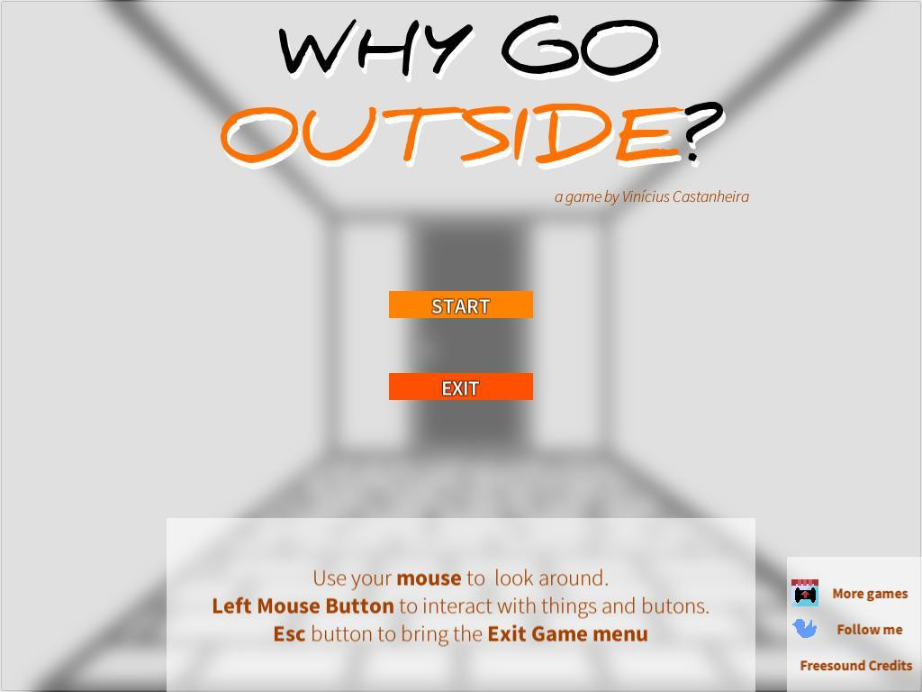 Why Go Outside? (itch) - кадр 1