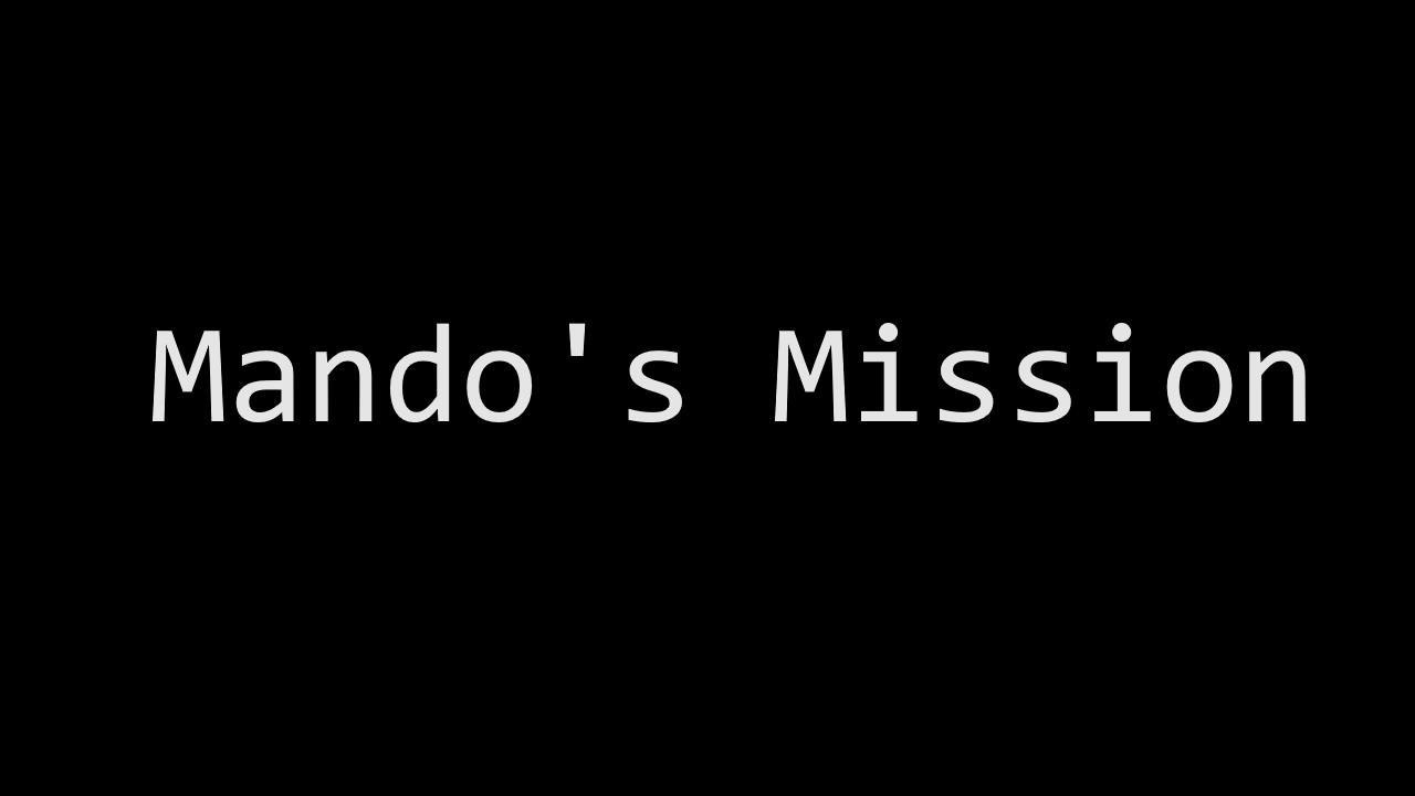 Mando's Mission (itch) - кадр 1