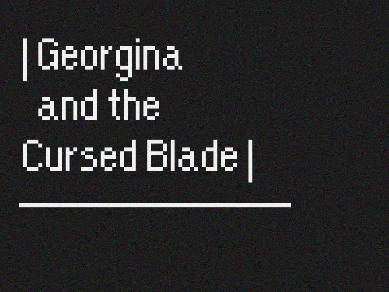 Georgina and the Cursed Blade (itch) - кадр 1
