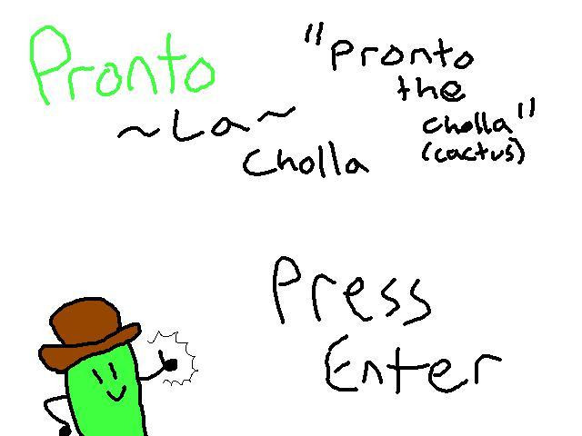 Pronto La Cholla (itch) - кадр 1