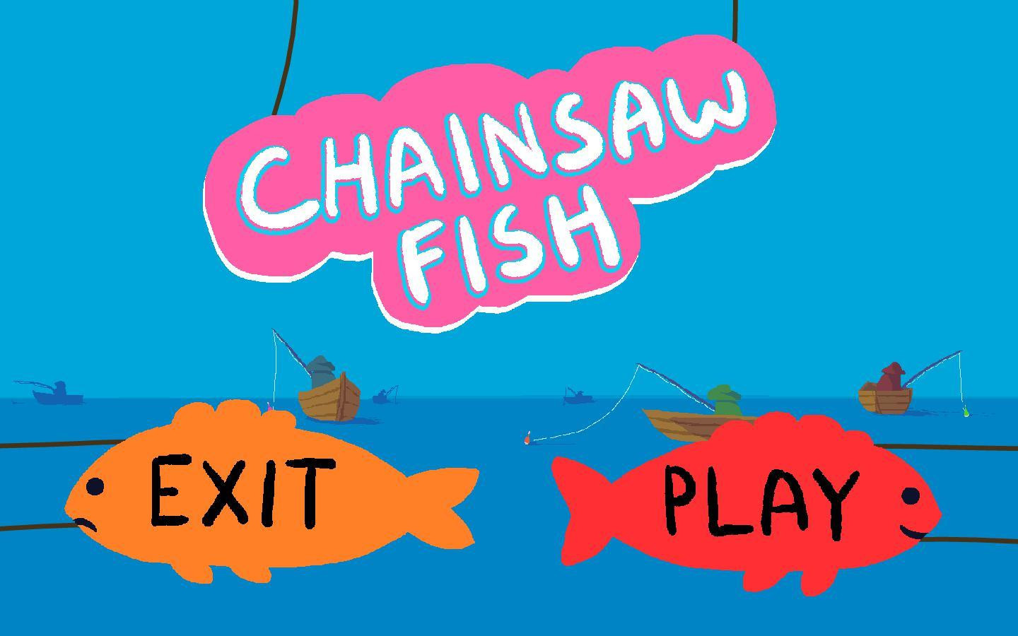Chainsaw Fish (itch) - кадр 1