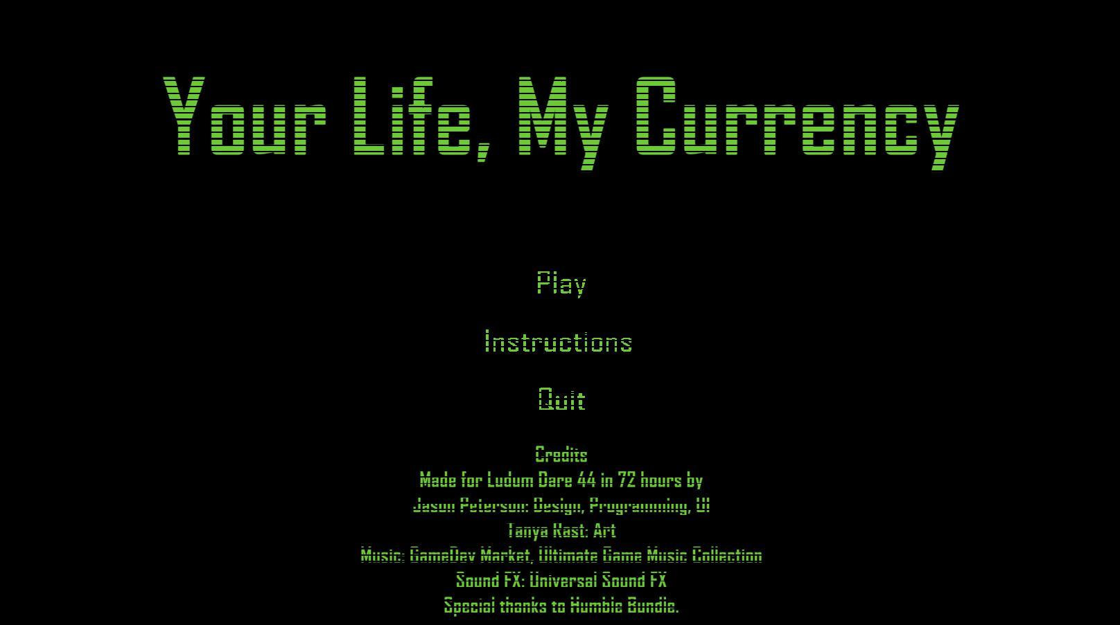 Your Life, My Currency (itch) - кадр 1