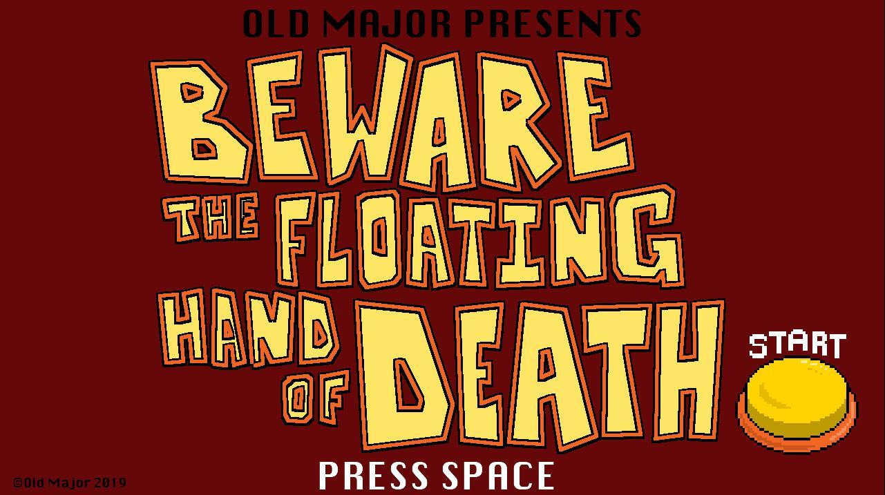 Beware The Floating Hand Of Death (itch) - кадр 2