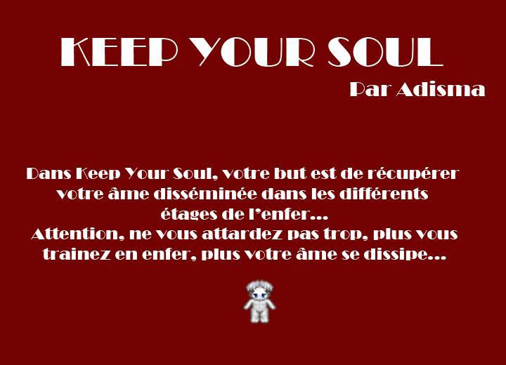 Keep your soul (itch) - кадр 1