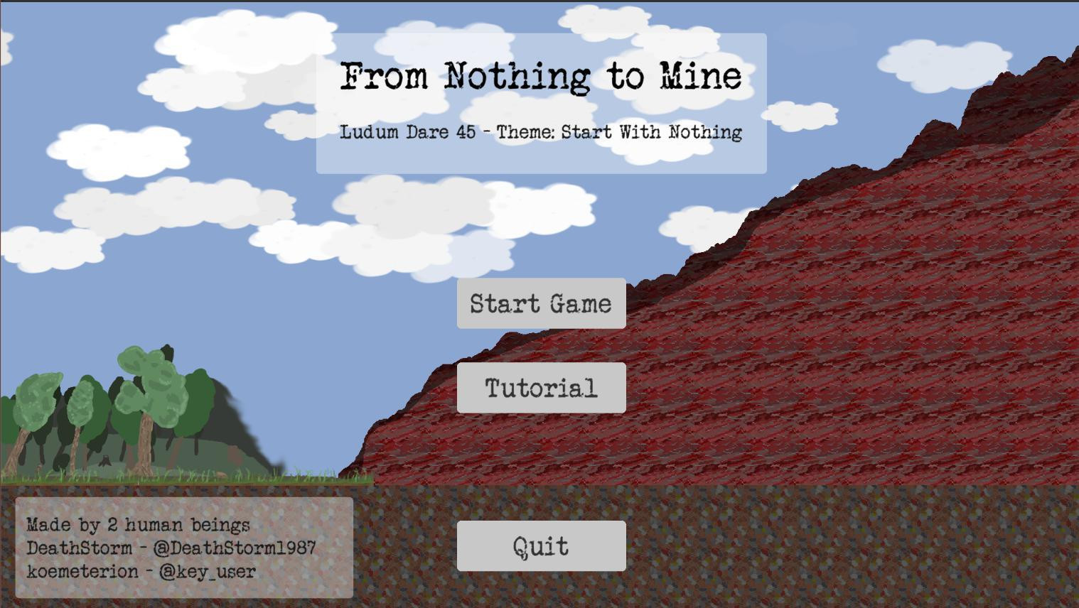 From Nothing To Mine (itch) - кадр 1