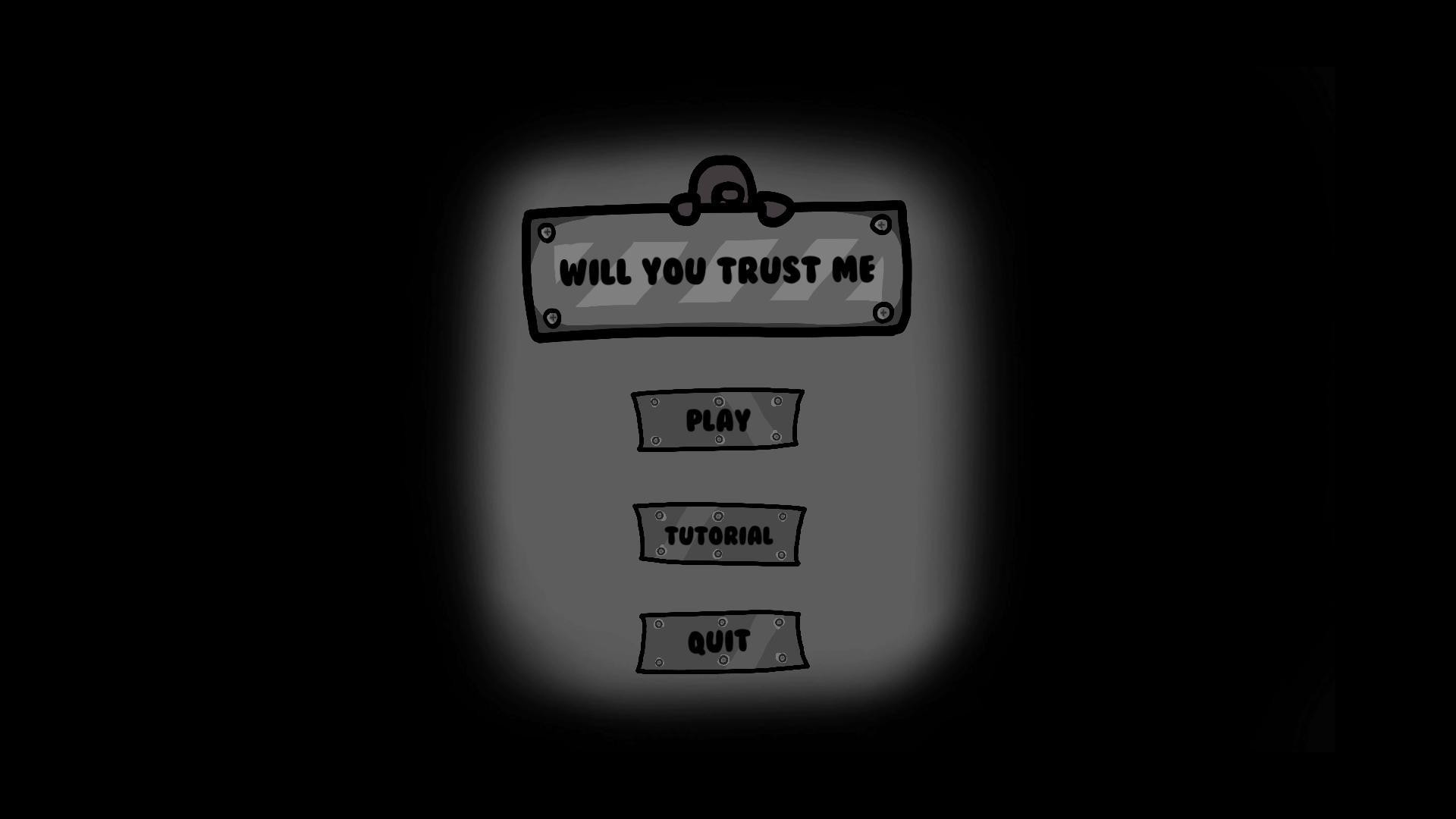 will you trust me (itch) - кадр 1