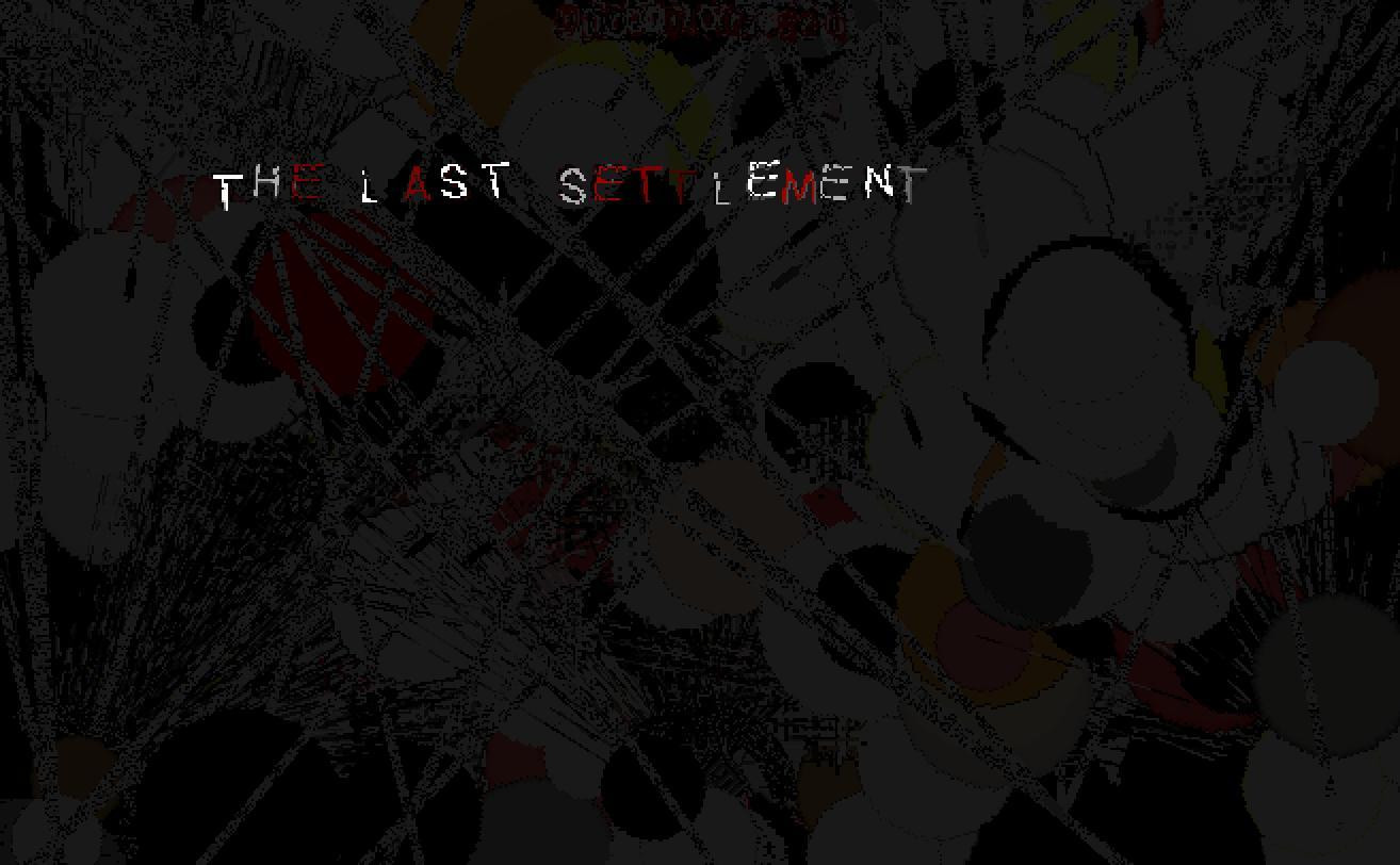 The last settlement (itch) - кадр 1
