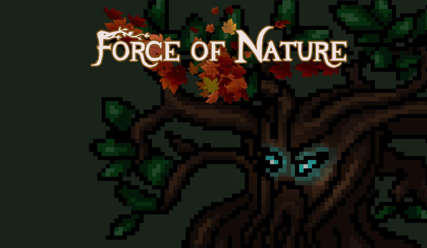 Force of Nature (itch) (Bakenshake, Griddolini, Golden) - кадр 2