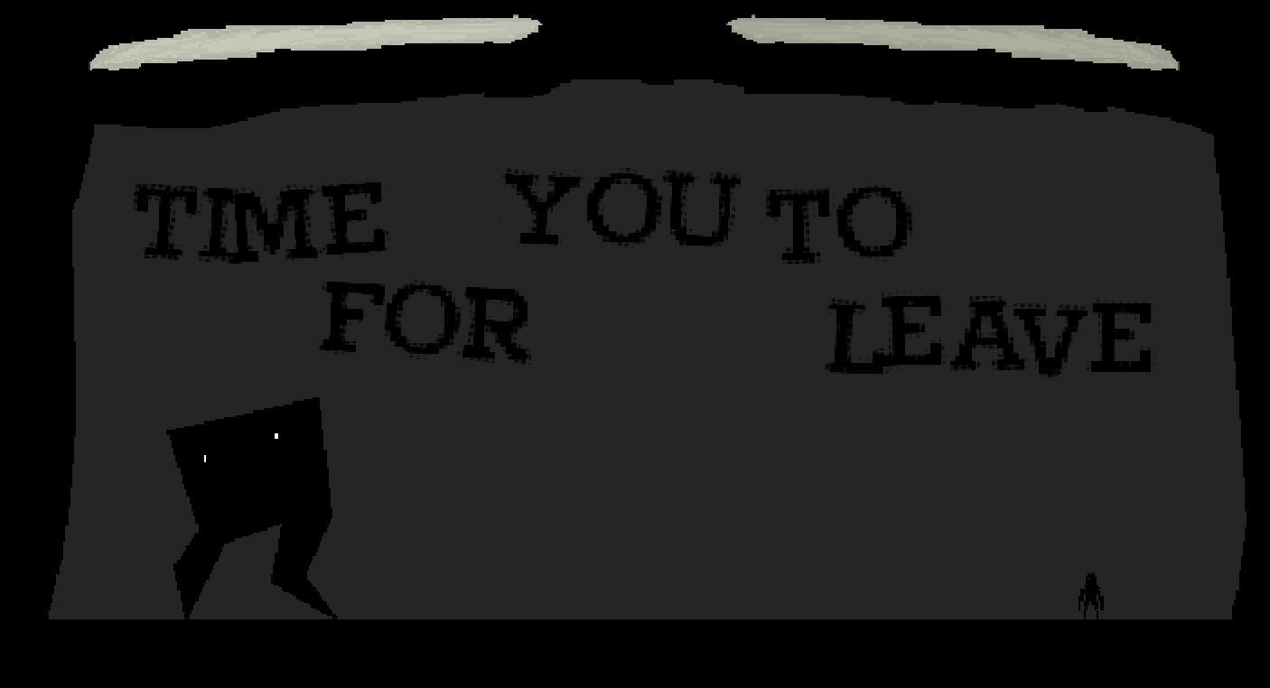 Time for you to leave (itch) - кадр 1