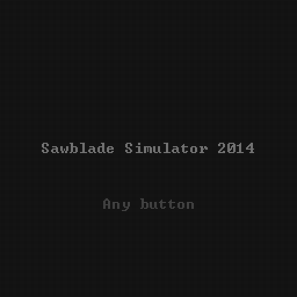 Sawblade Simulator 2014 (itch) - кадр 2