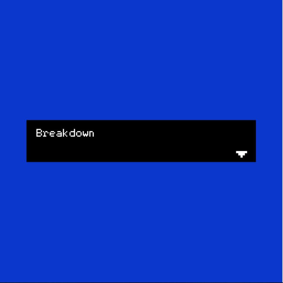 BREAKDOWN! (itch) - кадр 1