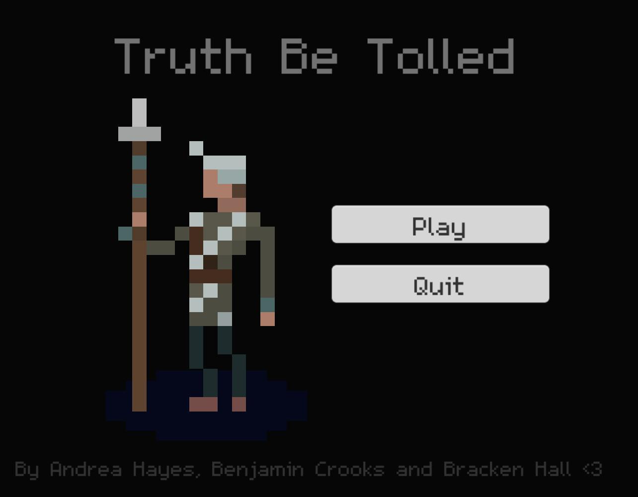 Truth Be Tolled (itch) - кадр 1