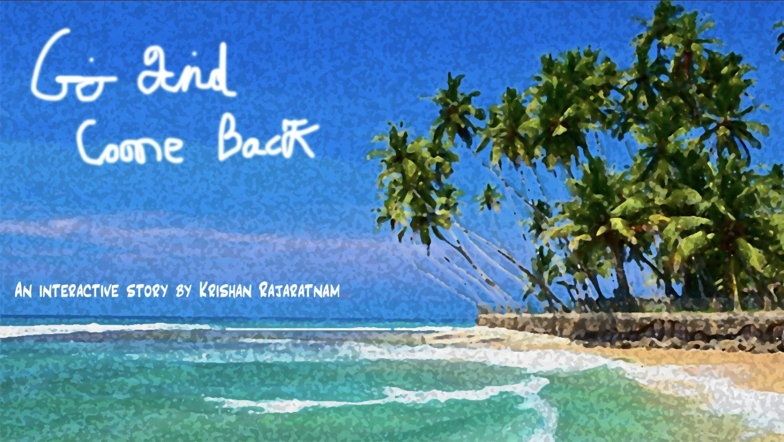 Go and Come Back (itch) - кадр 1