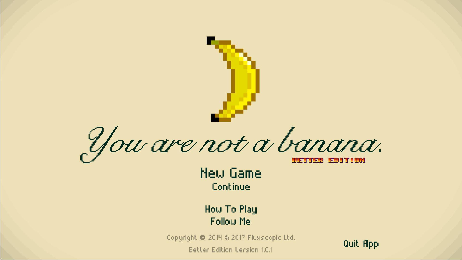 You Are Not A Banana: Better Edition (itch) - кадр 2