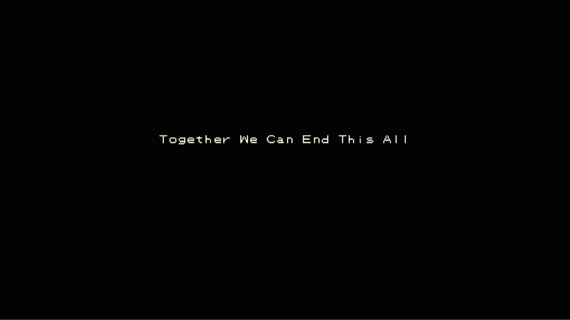 Together We Can End This All (itch) - кадр 2