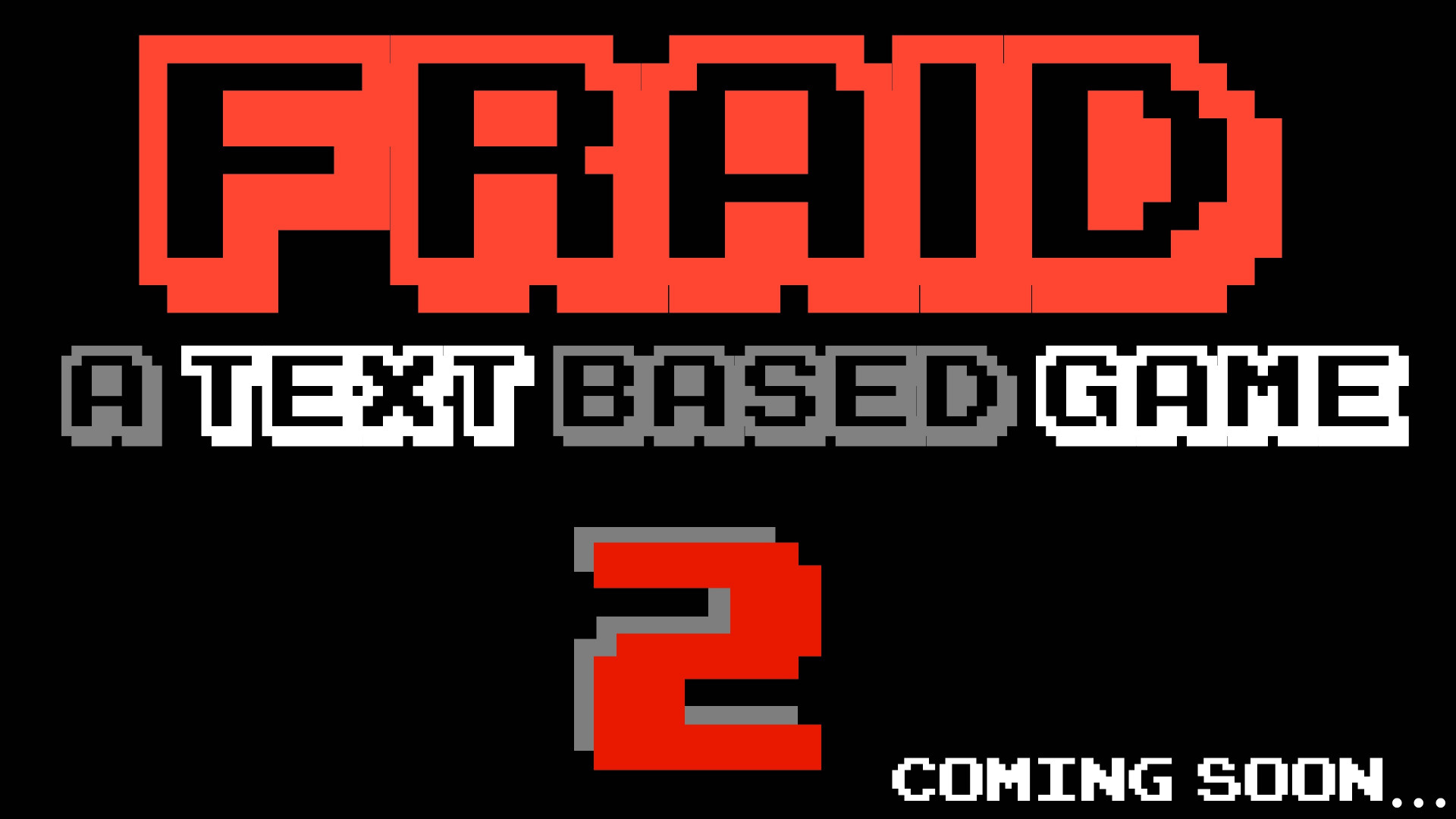FRAID: A TEXT-BASED GAME (itch) - кадр 3