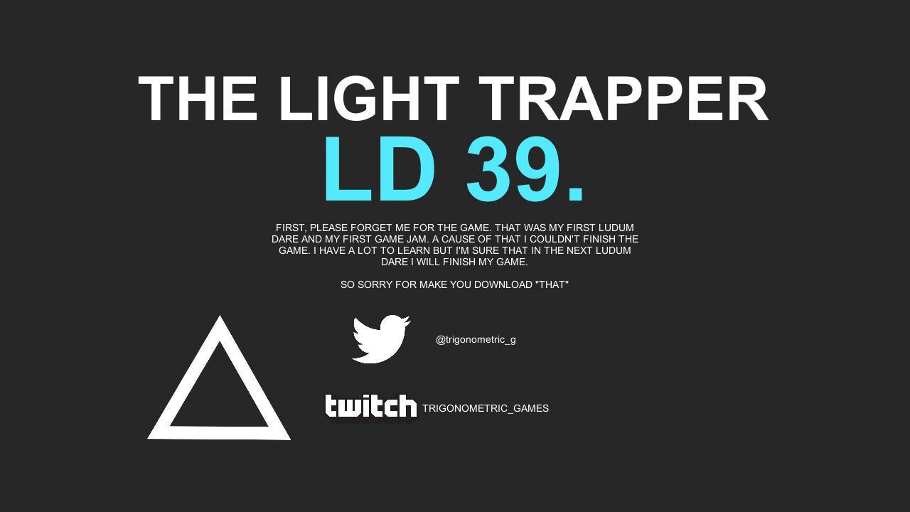 THE LIGHT TRAPPER(Unfinished) (itch) - кадр 5