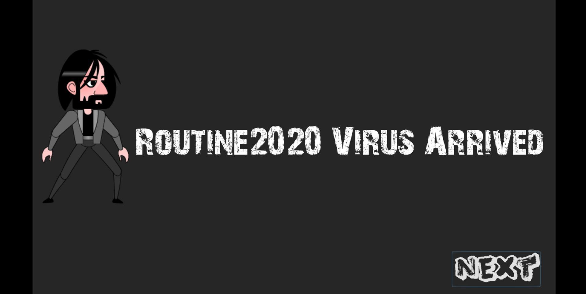 Routine2020 - Virus Arrived (itch) - кадр 2