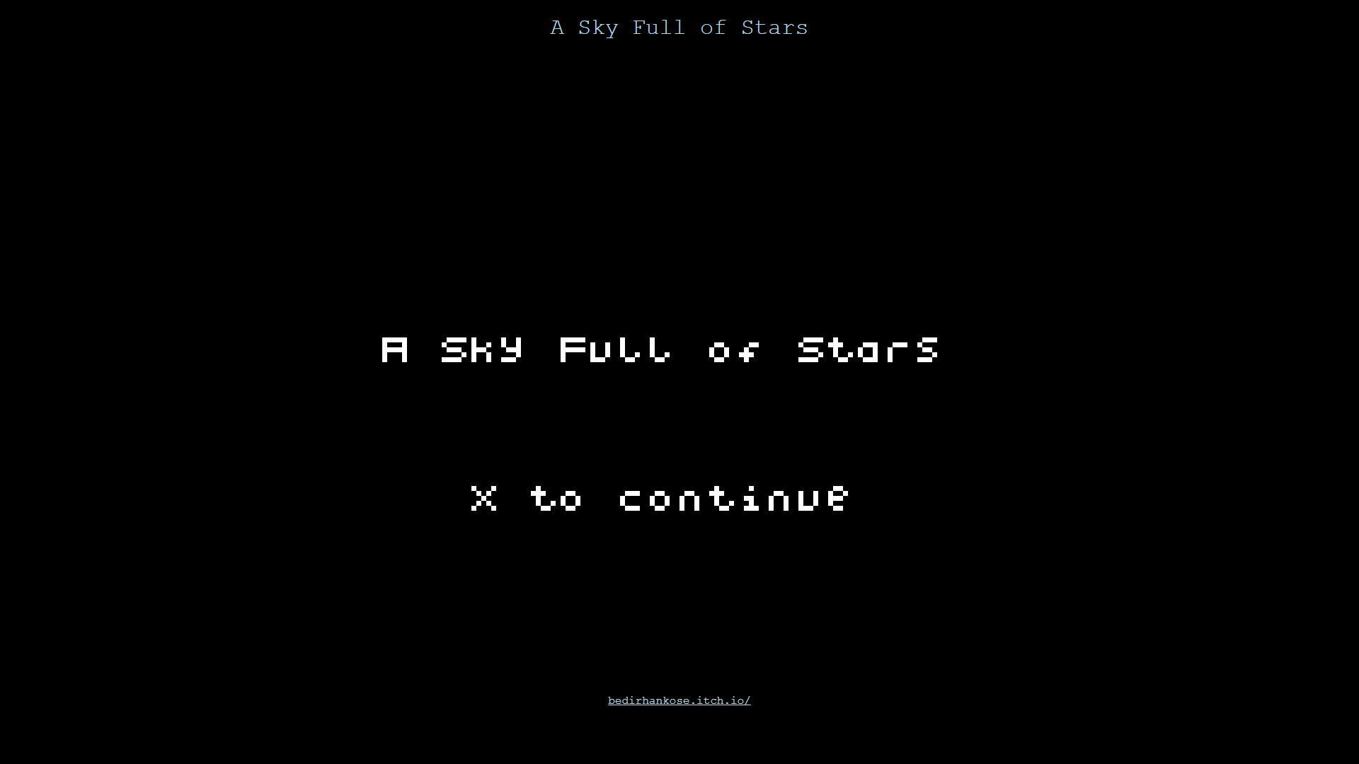 A Sky Full of Stars (itch) - кадр 2