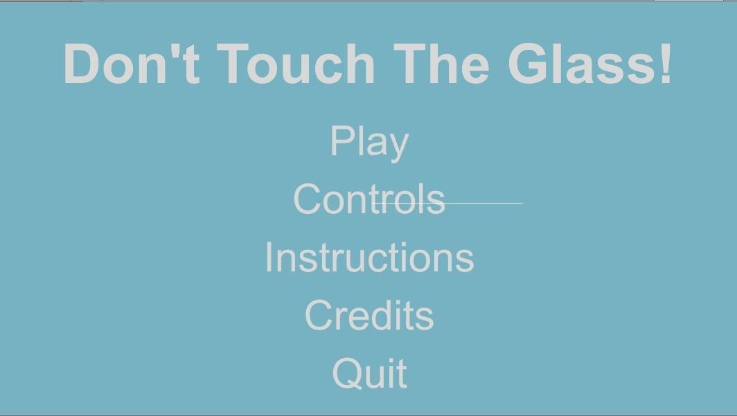Don't Touch The Glass! (itch) - кадр 1
