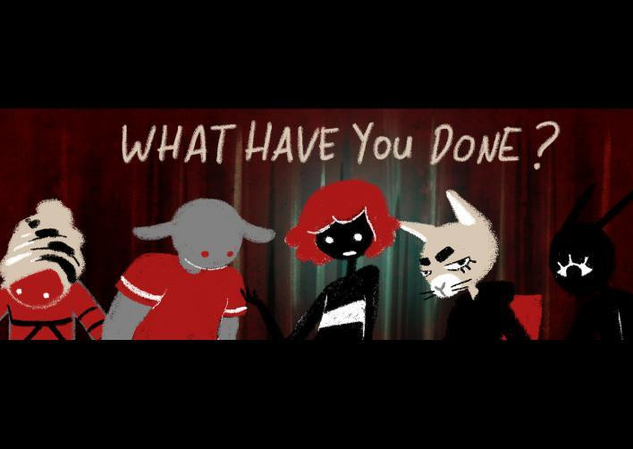 What have you done (itch) - кадр 1