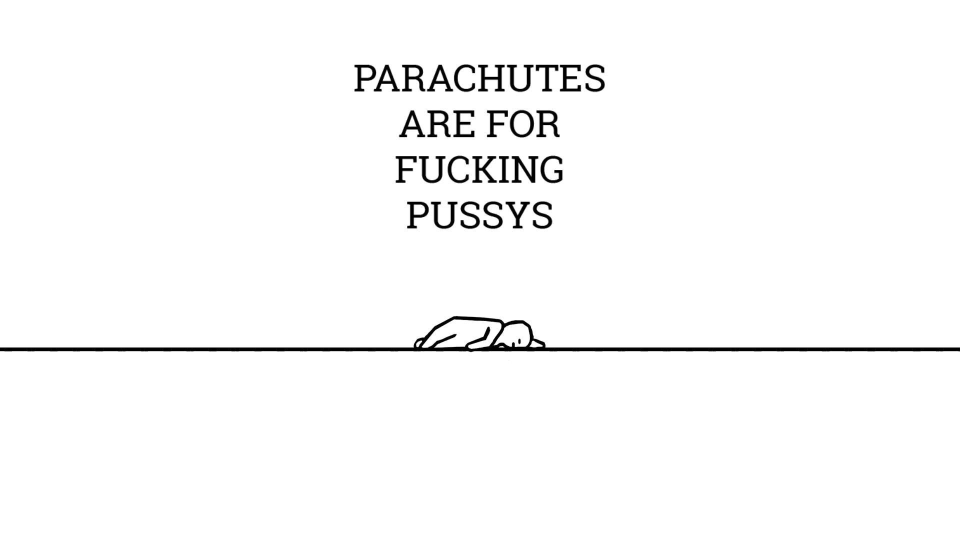 Parachutes Are For Fucking Pussies (itch) - кадр 2